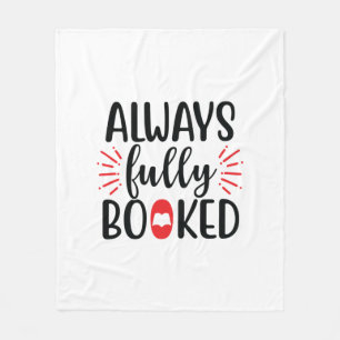 Reading Art Always Fully Booked Fleece Blanket