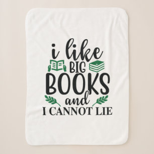 Reading Art I Like Big Books And I Can't Lie Sherpa Blanket