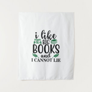 Reading Art I Like Big Books And I Can't Lie Tapestry