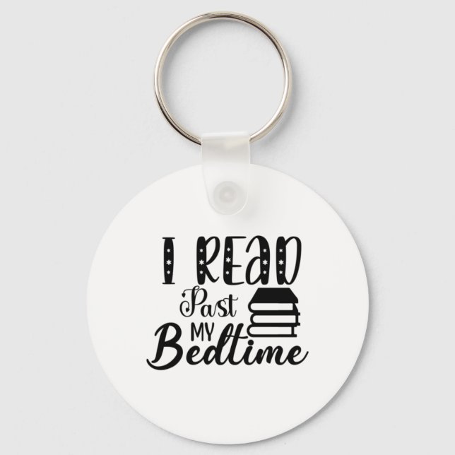 Reading Art I Read Past My Bedtime Key Ring (Front)