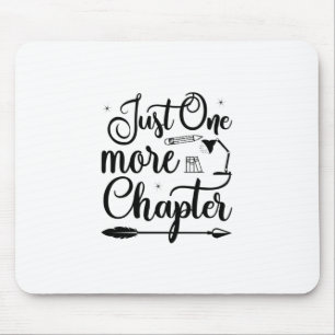 Reading Art Just One More Chapter Mouse Mat