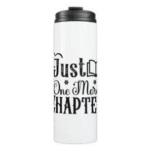 Reading Art Just One More Chapter Thermal Tumbler