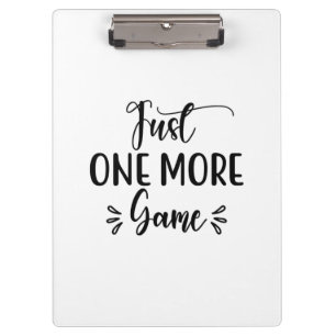 Reading Art Just One More Game Clipboard