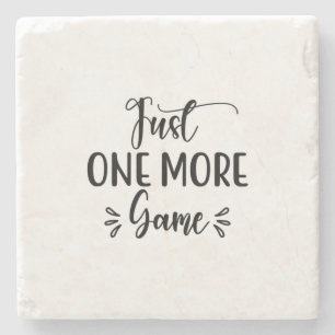 Reading Art Just One More Game Stone Coaster