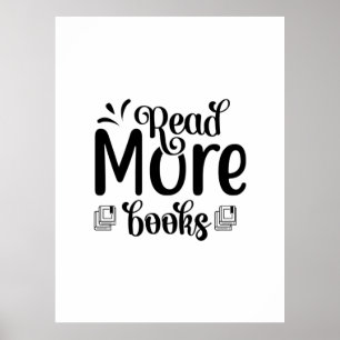 Reading Art Read More Books Poster