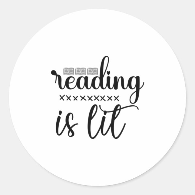 Reading Art Reading Is Lit Classic Round Sticker (Front)