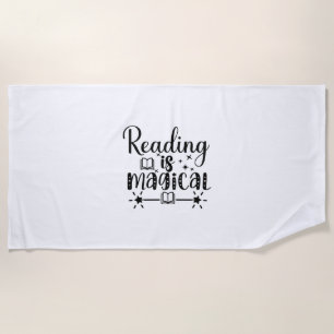 Reading Art Reading Is Magical Beach Towel