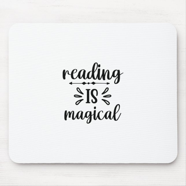 Reading Art Reading Is Magical Mouse Mat (Front)
