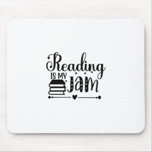 Reading Art Reading Is My Jam Mouse Mat