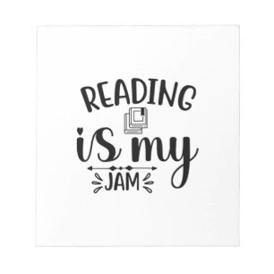 Reading Art Reading Is My Jam Notepad
