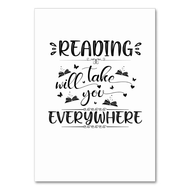Reading Art Reading Will Take You Everywhere Table Number (Front)