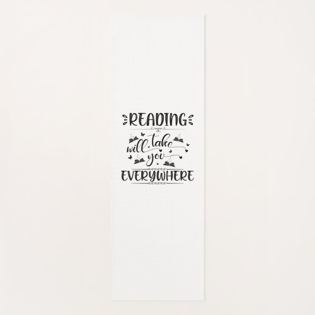 Reading Art Reading Will Take You Everywhere Yoga Mat (Front)