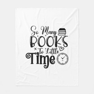 Reading Art So Many Books So Little Time Fleece Blanket