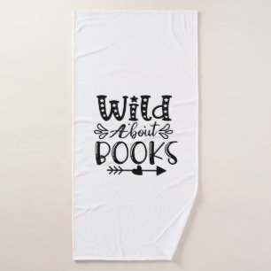 Reading Art Wild About Books Bath Towel
