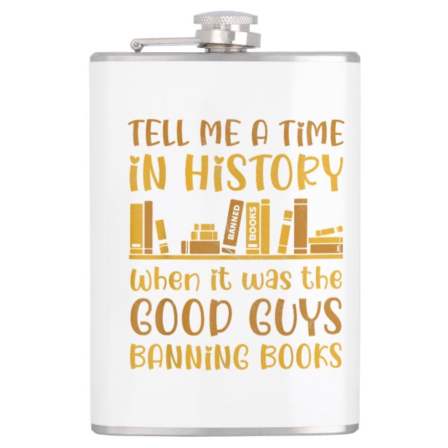 Reading Banned Books Reader Read Banned Books For  Hip Flask (Front)