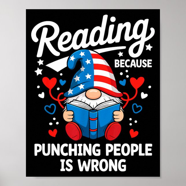 Reading because punching people is wrong gnome  poster (Front)