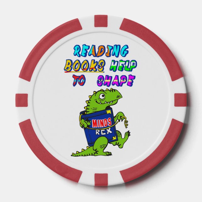 Reading Books Help To Shape Minds Poker Chips (Front)