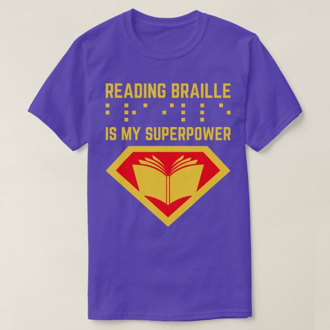 Reading Braille Is My Superpower Blind Braille Boo T-Shirt (Design Front)