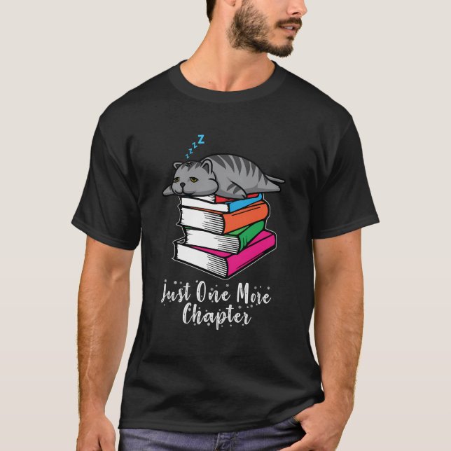 Reading Gifts For Book Lovers Cat Women One More C T-Shirt (Front)
