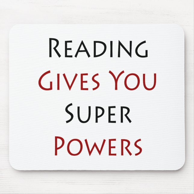 Reading Gives You Super Powers Mouse Mat (Front)