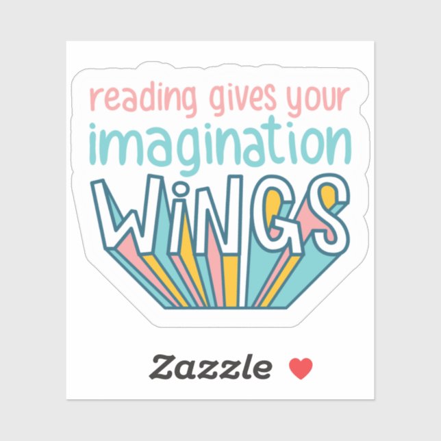 Reading gives your Imagination Wings Books (Sheet)