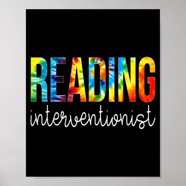 Reading interventionist tie dye appreciation back poster (Front)