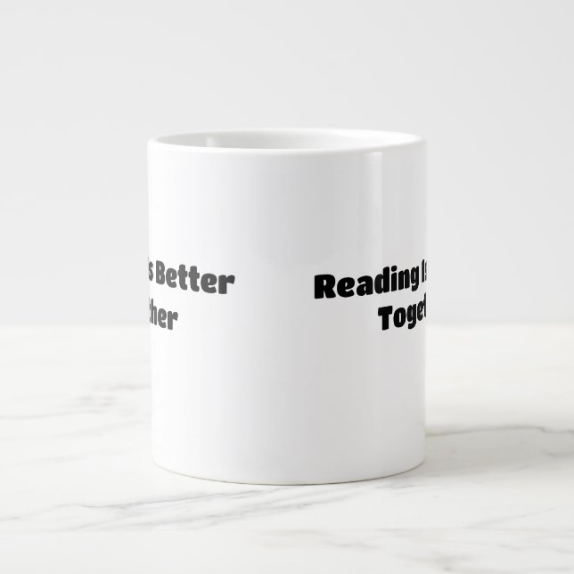 Reading Is Better Together – World Read Aloud Day  Large Coffee Mug (Front)