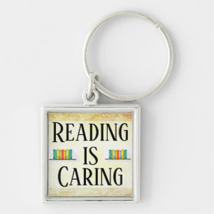 Reading is Caring Keychain