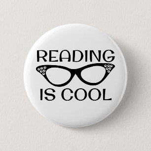 Reading is Cool Button with Cat Eye Glasses