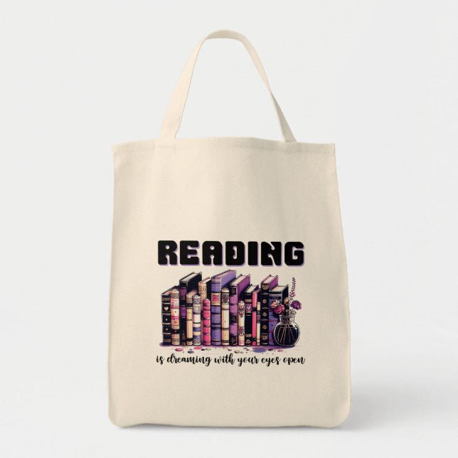 Reading is dreaming with your eyes open tote bag (Front)