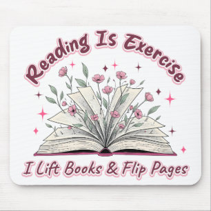 Reading Is Exercise....  Mouse Mat