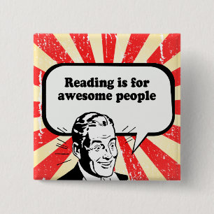 READING IS FOR AWESOME PEOPLE 15 CM SQUARE BADGE