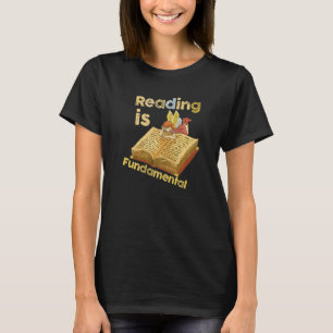 Reading Is Fundamental Geeky Bookworm Poetry Liter T-Shirt