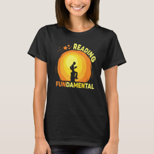 Reading Is Fundamental Geeky Bookworm Poetry Liter T-Shirt