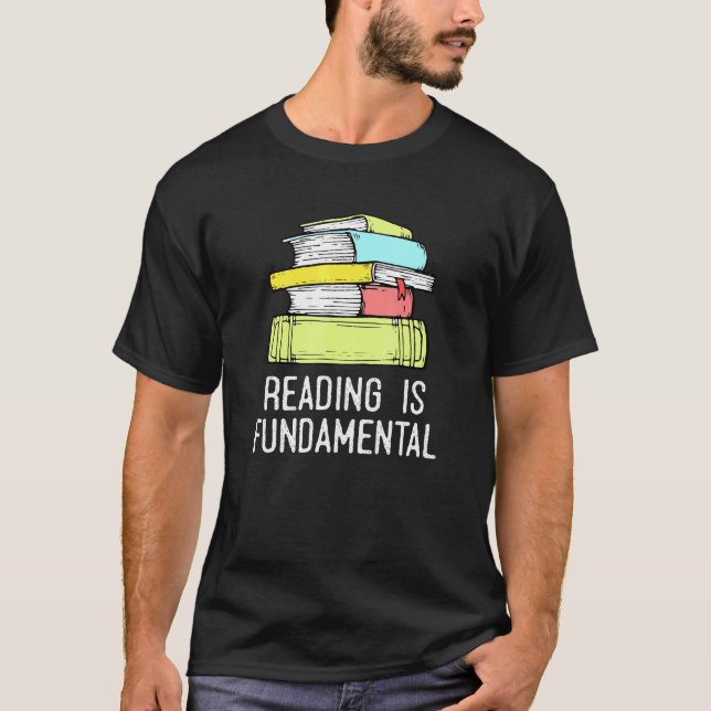 Reading is Fundamental Reading Teacher Reader Book T-Shirt (Front)