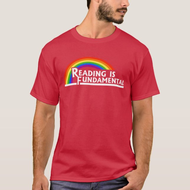 Reading is fundamental T-Shirt (Front)