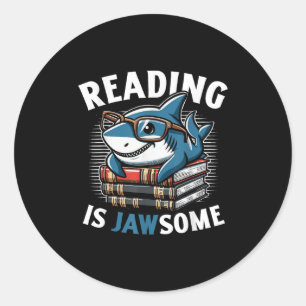 Reading Is Jawsome Shark Books Bookworm Reader  Classic Round Sticker