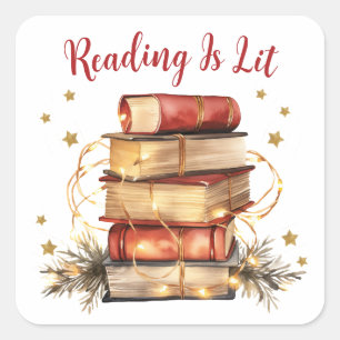 Reading Is Lit, Book Lover Square Sticker