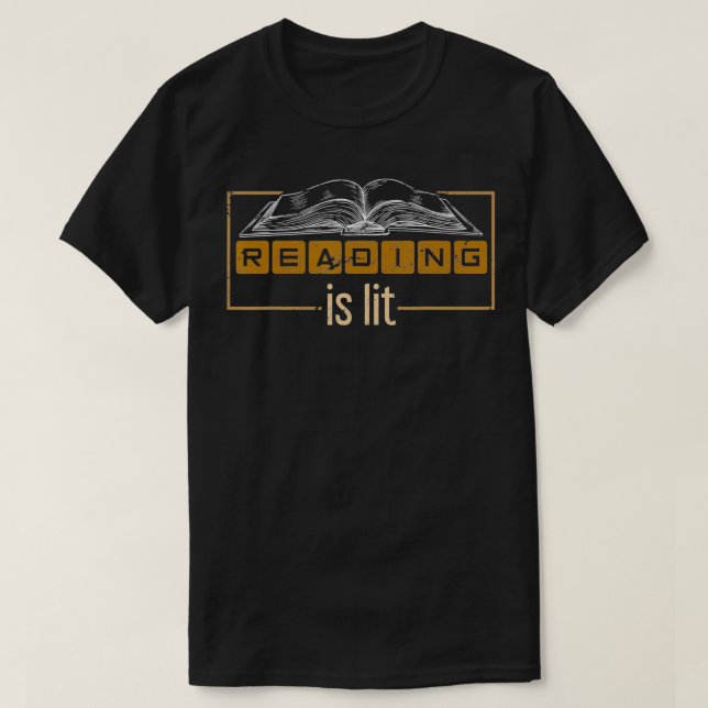 Reading Is Lit Reading  T-Shirt (Design Front)