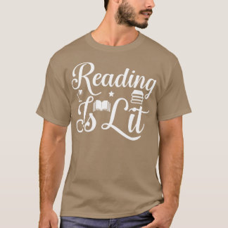 Reading is Lit T-Shirt