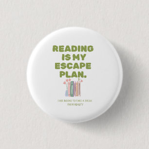 Reading is My Escape Plan - Cozy Book Lover's Desi 3 Cm Round Badge