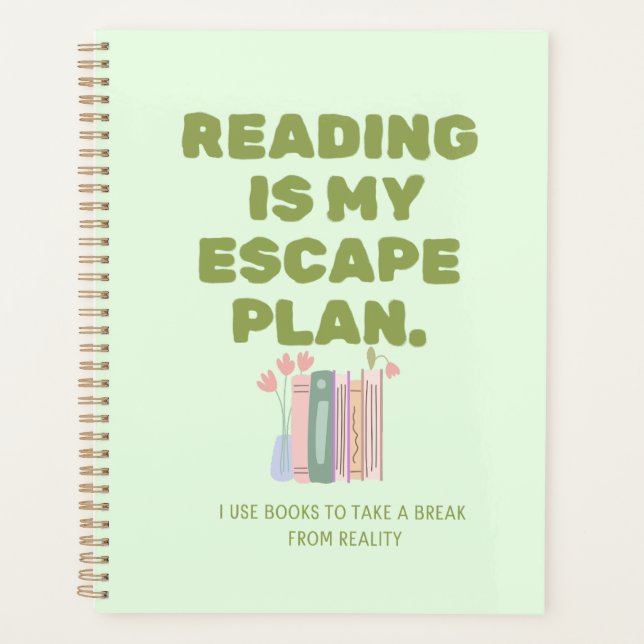 Reading is My Escape Plan - Cozy Book Lover's Desi Planner (Front)