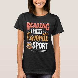 Reading Is My Favorite Sport T-Shirt