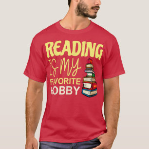 reading is my favourite hobby love to read book lo T-Shirt