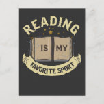 Reading Is My Favourite Sport Funny Book Reader Postcard<br><div class="desc">Reading is My Favourite Sport. Ideal Gift for a Bookworm,  librarian,  teacher or student who love to read books.</div>