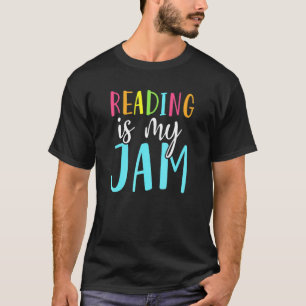 Reading Is My Jam Back To School Teacher T-Shirt