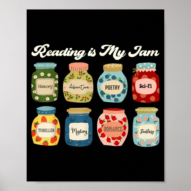 Reading Is My Jam Book Lover Teacher Student Liter Poster (Front)