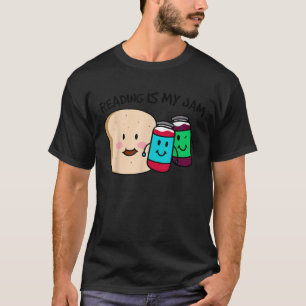 Reading Is My Jam Bookworm Men Women Gift T-Shirt