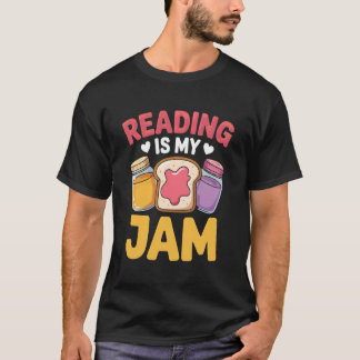 Reading is My Jam Funny Bookworm Teachers Readers T-Shirt