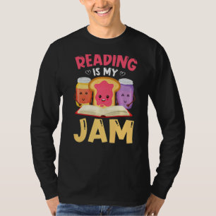 Reading Is My Jam Funny I Love To Read Books Libra T-Shirt